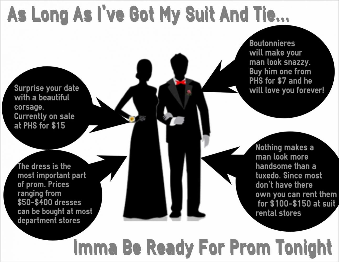 As Long As Ive Got My Suit And Tie, Imma Be Ready For Prom Tonight!